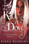 Book cover for Kill A Dove