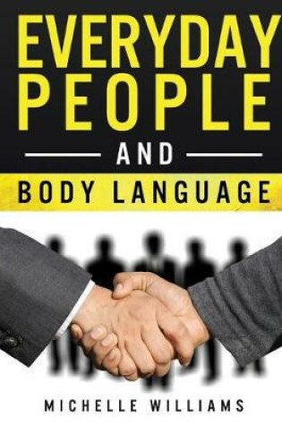 Cover of Everyday People And Body Language