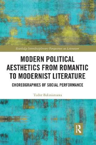 Cover of Modern Political Aesthetics from Romantic to Modernist Literature