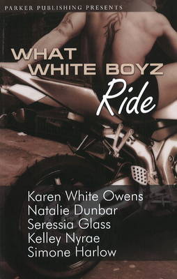 Book cover for What White Boyz Ride