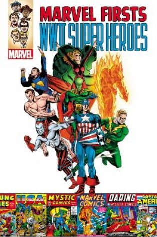 Cover of Marvel Firsts: WWII Super Heroes