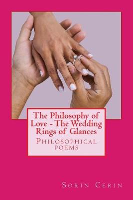 Book cover for The Philosophy of Love - The Wedding Rings of Glances