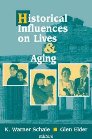 Cover of Historical Influences on Lives & Aging