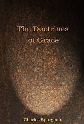 Book cover for The Doctrines of Grace