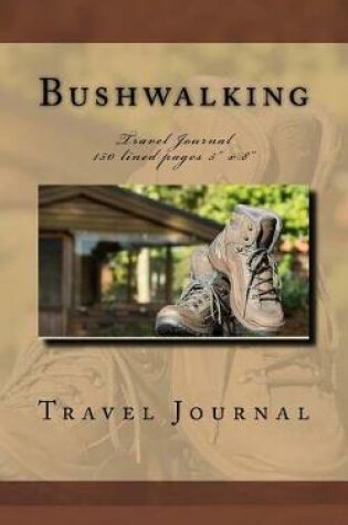 Cover of Bushwalking Travel Journal