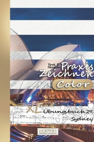 Cover of Praxis Zeichnen [Color] - XL �bungsbuch 29
