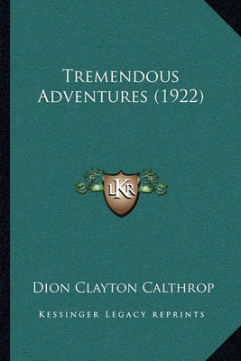 Book cover for Tremendous Adventures (1922)