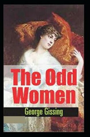 Cover of The Odd Women Illustrated Edition