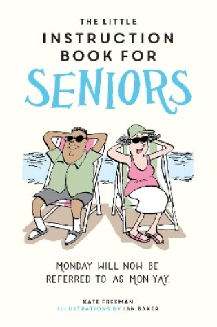 Cover of The Little Instruction Book for Seniors