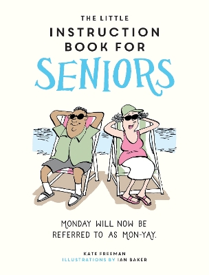 Book cover for The Little Instruction Book for Seniors