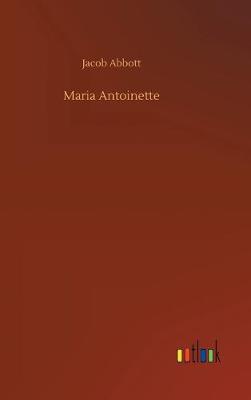 Book cover for Maria Antoinette