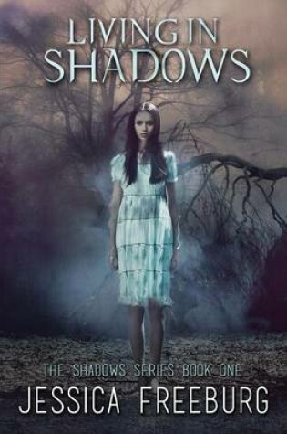 Cover of Living in Shadows