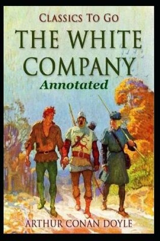 Cover of The White Company "Annotated" Social Sciences