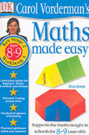 Cover of Maths Made Easy:  Age 8-9 Book 3