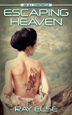 Cover of Escaping Heaven