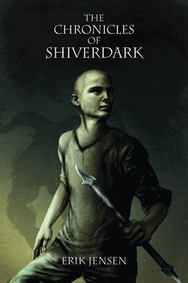 Book cover for The Chronicles of Shiverdark