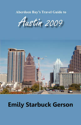 Book cover for Aberdeen Bay's Travel Guide to Austin 2009