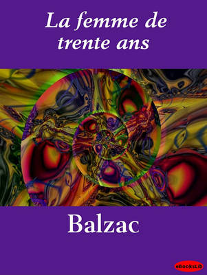 Book cover for La Femme de Trente ANS