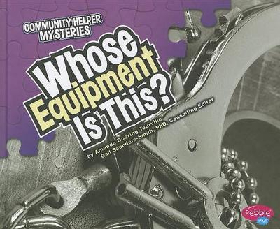 Book cover for Whose Equipment Is This?
