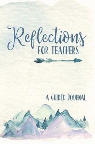 Cover of Reflections for Teachers