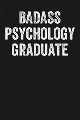 Book cover for Badass Psychology Graduate