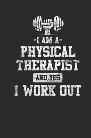 Cover of I Am A Physical Therapist