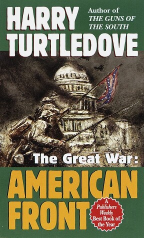 Book cover for American Front (The Great War, Book One)