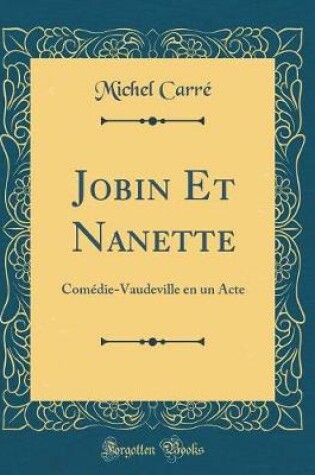 Cover of Jobin Et Nanette