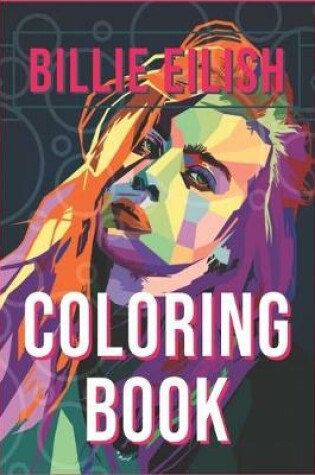 Cover of Billie Eilish Coloring Book