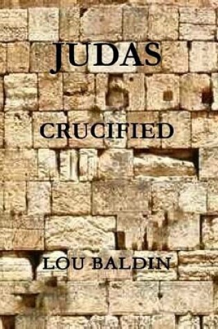 Cover of Judas Crucified