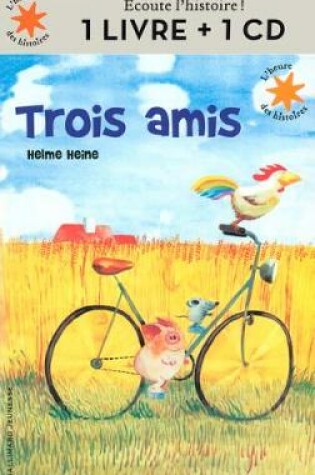 Cover of Trois amis + CD