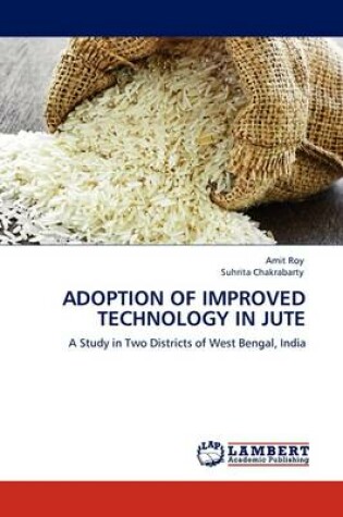 Cover of Adoption of Improved Technology in Jute