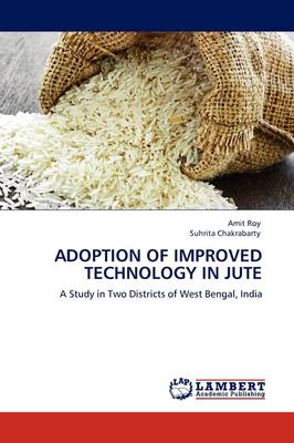 Book cover for Adoption of Improved Technology in Jute