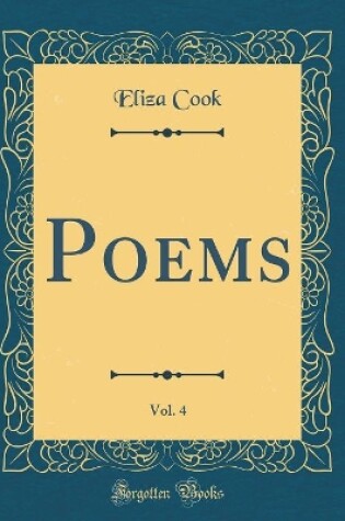 Cover of Poems, Vol. 4 (Classic Reprint)