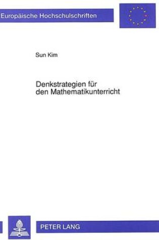 Cover of Denkstrategien Fuer Den Mathematikunterricht