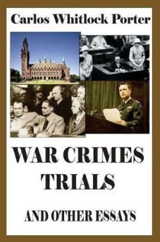 Cover of War Crimes Trials And Other Essays