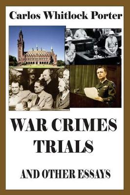 Book cover for War Crimes Trials And Other Essays