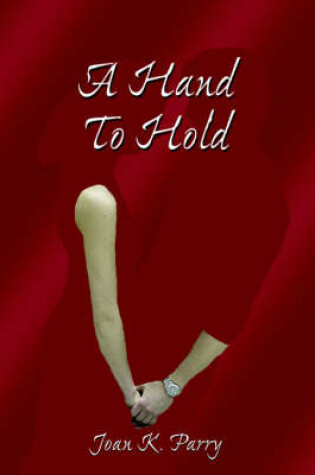 Cover of A Hand to Hold