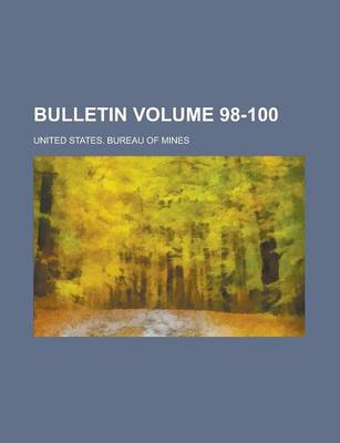 Book cover for Bulletin Volume 98-100