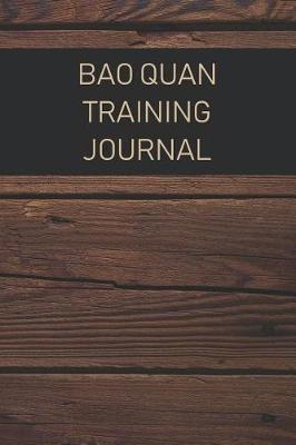 Book cover for Bao Quan Training Journal