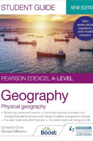 Cover of Pearson Edexcel A-level Geography Student Guide 1: Physical Geography