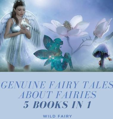 Book cover for Genuine Fairy Tales About Fairies