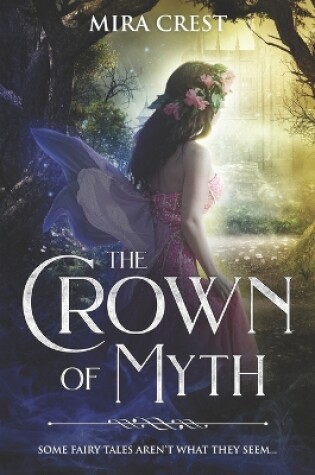 Cover of The Crown of Myth (A Dark Portal Fantasy)