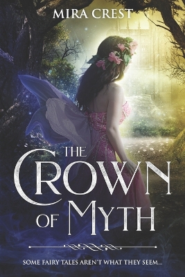 Book cover for The Crown of Myth (A Dark Portal Fantasy)