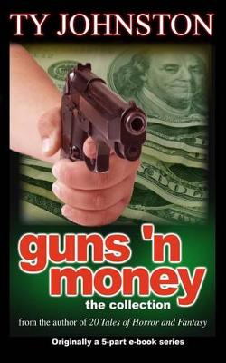 Book cover for Guns 'n Money