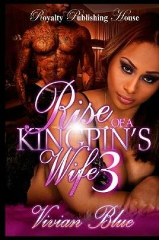 Cover of Rise of a Kingin's Wife - Part 3