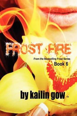 Book cover for Frost Fire (Frost Series #6)