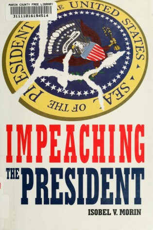 Cover of Impeaching the President