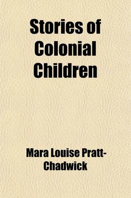 Book cover for Stories of Colonial Children