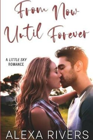 Cover of From Now Until Forever